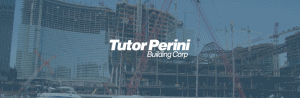 Tutor Perini Building Corp. Customer Success Story